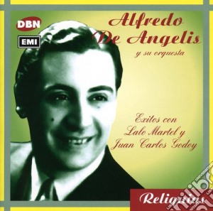 Alfredo De Angelis - Cantan Martel Y Godoy cd musicale di Alfredo De Angelis