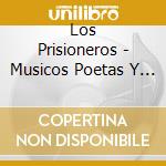 Los Prisioneros - Musicos Poetas Y Locos (Lati (Ob cd