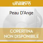 Peau D'Ange cd