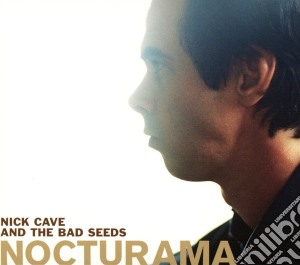 Nick Cave & The Bad Seeds - Nocturama cd musicale di CAVA NICK AND THE BAD SEED
