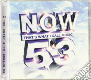 Now That's What I Call Music! 53 / Various (2 Cd) cd musicale di Artisti Vari