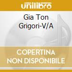 Gia Ton Grigori-V/A cd