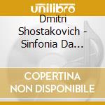 Dmitri Shostakovich - Sinfonia Da Camera Op 110A (1960) (Quartetto N.8) cd musicale di Shostakovich Dmitri