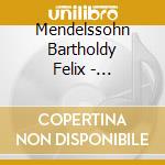 Mendelssohn Bartholdy Felix - Quintetto Per Archi N.1 Op 18 (1826) In La cd