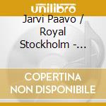 Jarvi Paavo / Royal Stockholm - Sibelius: Kullervo cd