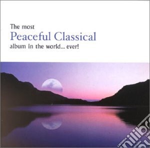 Peaceful Classical Cd (Eng) cd musicale di Various