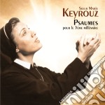 Soeur Marie Keyrouz: Psaumes Pour Le 3eme Millenaire