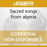 Sacred songs from algeria cd