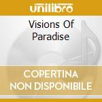 Visions Of Paradise cd musicale di JAGGER MIKE