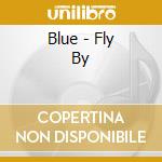 Blue - Fly By cd