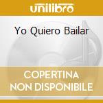 Yo Quiero Bailar cd