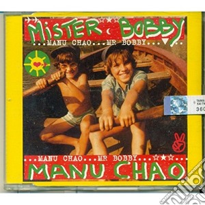 Manu Chao - Mister Bobby cd musicale di CHAO MANU