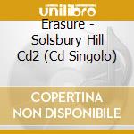 Erasure - Solsbury Hill Cd2 (Cd Singolo) cd