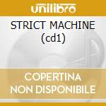 STRICT MACHINE (cd1) cd musicale di GOLDFRAPP