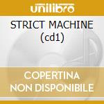 STRICT MACHINE (cd1) cd