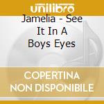 Jamelia - See It In A Boys Eyes cd