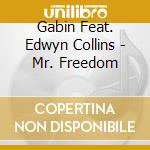 Gabin Feat. Edwyn Collins - Mr. Freedom cd