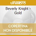 Beverly Knight - Gold cd musicale di Beverly Knight