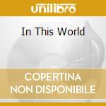 In This World cd musicale di MOBY