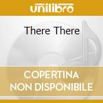 There There cd