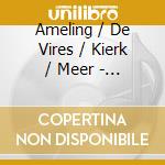 Ameling / De Vires / Kierk / Meer - Arias & Cantatas cd