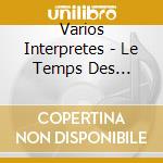 Varios Interpretes - Le Temps Des Castrats cd