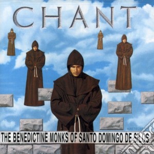 Benedictine Monks Of Santo Domingo De Silos: Chant cd musicale di Monks Of Santo Domingo De Silo