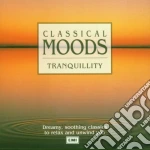 Tranquillity: Classical Moods / Various cd