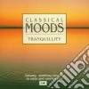 Tranquillity: Classical Moods / Various cd