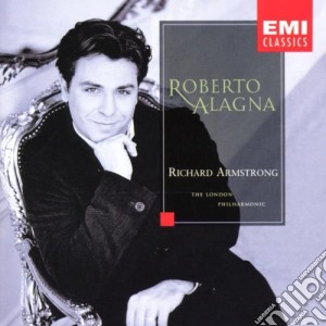 Roberto Alagna - Arie Da Opere cd musicale di Alagna/Armstrong