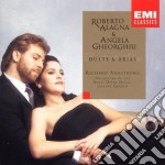 Roberto Alagna & Angela Gheorghiu: Duets & Arias