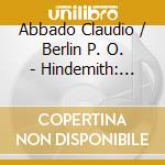 Abbado Claudio / Berlin P. O. - Hindemith: Kammermusik N. 1, 4 cd musicale di Abbado Claudio / Berlin P. O.