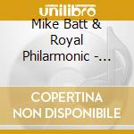 Mike Batt & Royal Philarmonic - Keep The Aspidistra Flying cd