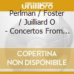 Perlman / Foster / Juilliard O - Concertos From My Childhood cd