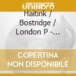 Haitink / Bostridge / London P - Vaughan Williams: Symp. N. 6 cd