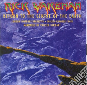 Wakeman/Stewart/Tyler/Mitchell - Return To The Center To The Earth cd musicale di WAKEMAN RICK