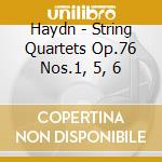 Haydn - String Quartets Op.76 Nos.1, 5, 6 cd