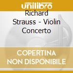 Richard Strauss - Violin Concerto cd