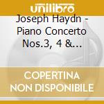 Joseph Haydn - Piano Concerto Nos.3, 4 & 11