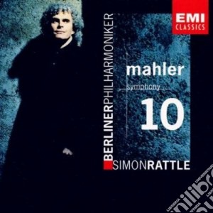 Gustav Mahler - Symphony No.10 cd musicale di Simon Rattle