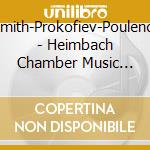 Hindemith-Prokofiev-Poulenc-Berg - Heimbach Chamber Music Festival: Hindemith, Prokofiev, Poulen, Berg cd musicale di Paul Hindemith