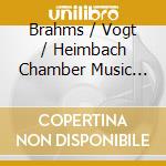 Brahms / Vogt / Heimbach Chamber Music Festival - Piano Quartets 1 & 3 cd