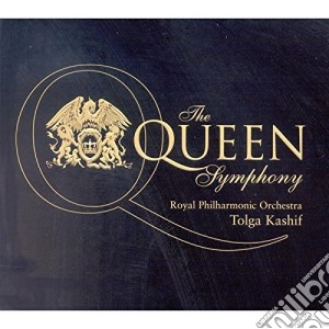 Tolga Kashif - The Queen Symphony cd musicale di ROYAL PHILARMONIC ORCHESTRA