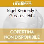 Nigel Kennedy - Greatest Hits cd
