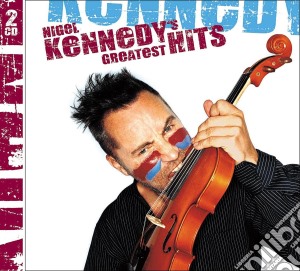 Nigel Kennedy: Greatest Hits (2 Cd) cd musicale di Kennedy Nigel