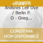 Andsnes Leif Ove / Berlin P. O - Grieg / Schumann: Piano Concer cd