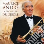 Maurice Andre' - La Trompette Du Siecle