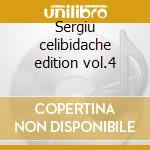 Sergiu celibidache edition vol.4 cd