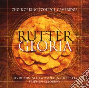 John Rutter - Gloria, Magnificat - King's College Choir cd musicale di John Rutter
