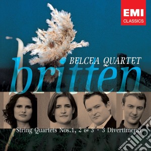 Benjamin Britten - String Quartets 1 - 3 (2 Cd) cd musicale di Quartet Belcea